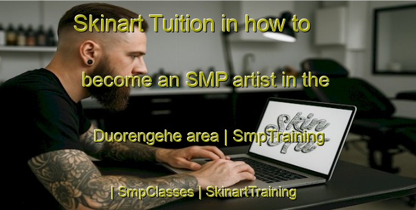 Skinart Tuition in how to become an SMP artist in the Duorengehe area | SmpTraining | SmpClasses | SkinartTraining-China